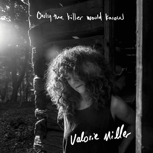 Valorie Miller - Only The Killer Would Know { vinyl }