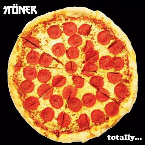 The Stoner - Totally { vinyl }