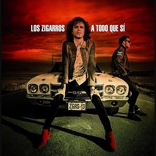 Los Zigarros - A Todo Que Si { vinyl }