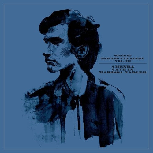 Songs Of Townes Van Zandt Vol. Iii { vinyl }