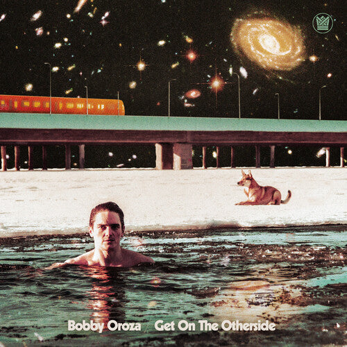 Bobby Oroza - Get On The Otherside { vinyl }