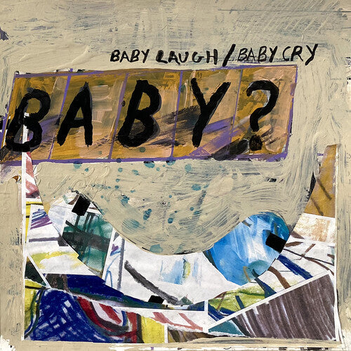 Baby? - Baby Laugh / Baby Cry { vinyl }