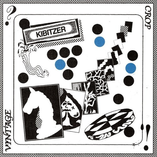 Vintage Crop - Kibitzer { vinyl }