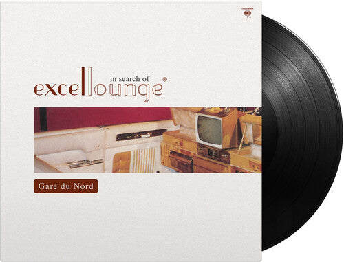 Gare du Nord - In Search Of Excellounge { vinyl }