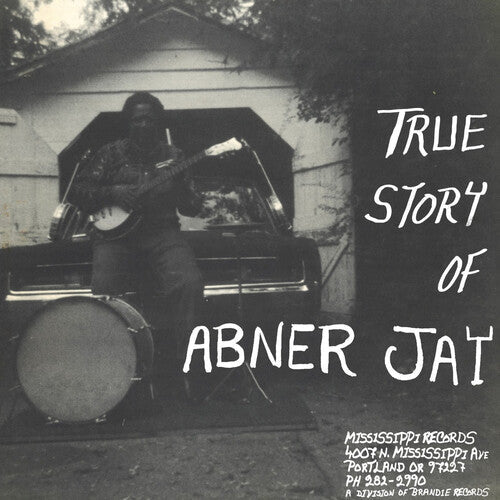 Abner Jay - True Story of Abner Jay { vinyl }