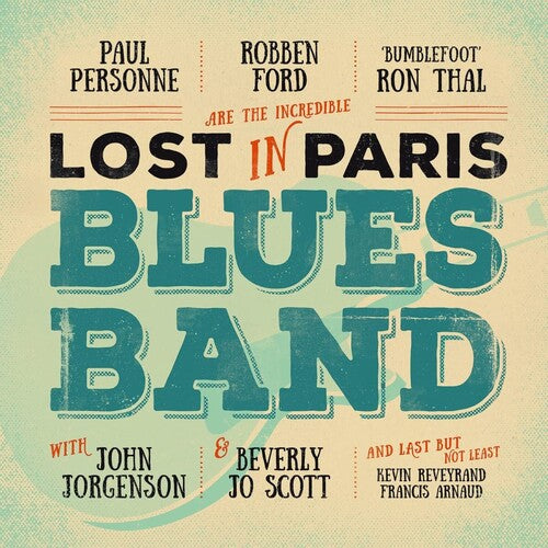 Robben Ford - Lost In Paris Blues Band [2LP] { vinyl }