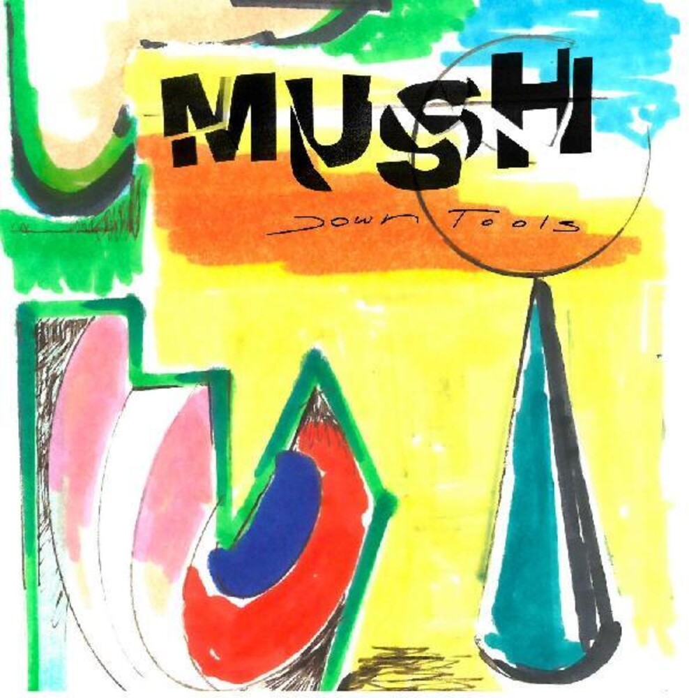 Mush - Down Tools (Colored Vinyl) (Ylw) (Indie Exclusive)
