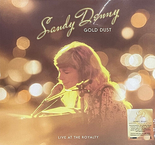 Sandy Denny - Gold Dust: Live At The Royalty - Limited & Remastered { vinyl }