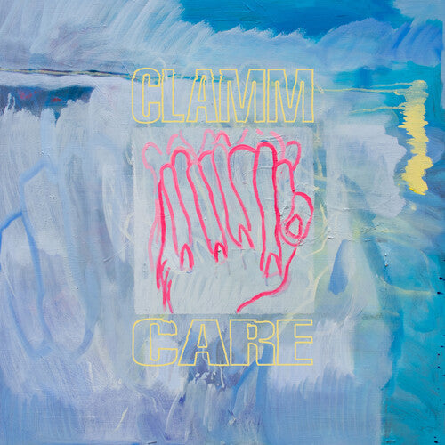 Clamm - Care - Clear { vinyl }