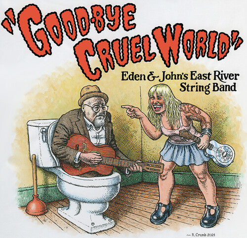 East River String Band - Good-Bye Cruel World { vinyl }