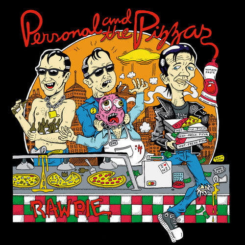 Personal and the Pizzas - Raw Pie { vinyl }