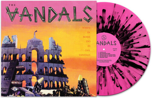 The Vandals - When In Rome Do As The Vandals [Pink/Black Splatter] { vinyl }