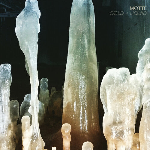 Motte - Cold + Liquid { vinyl }