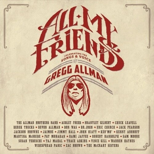 Various Artists - All My Friends: Celebrating The Songs & Voice Of Gregg Allman { vinyl }