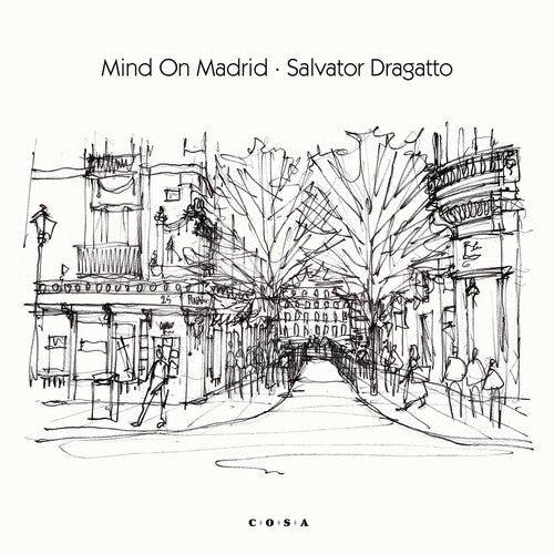 Salvator Dragatto - Mind On Madrid { vinyl }