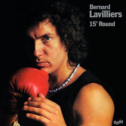 Bernard Lavilliers - 15E Round { vinyl }
