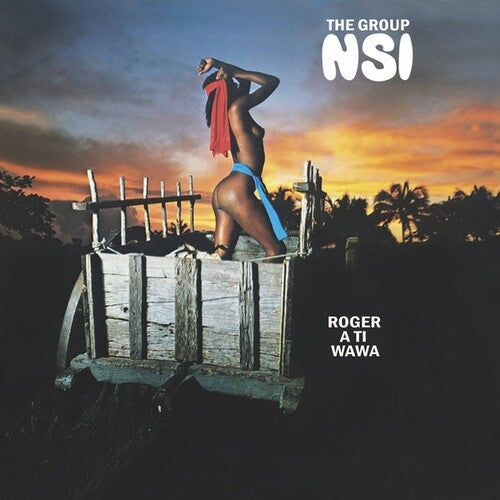 Group NSI - Roger A Ti Wawa { vinyl }
