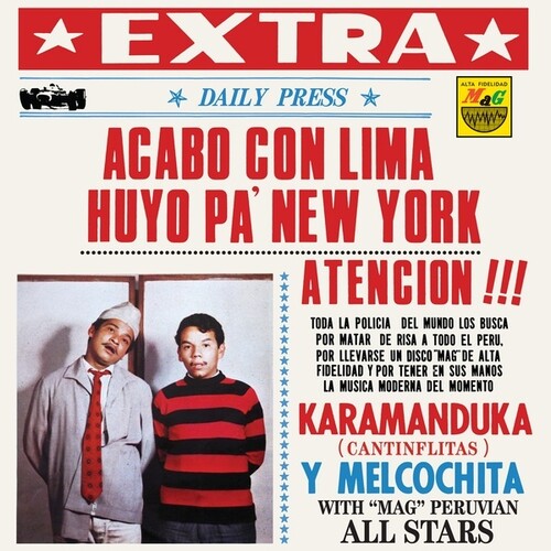 Karamanduka Y Melcochita - Acabo Con Lima Huyo Pa Nueva York { vinyl }
