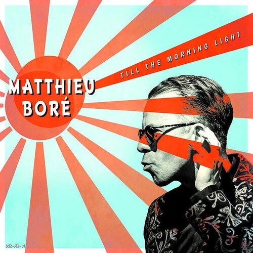 Matthieu Boré - Till The Morning Light { vinyl }