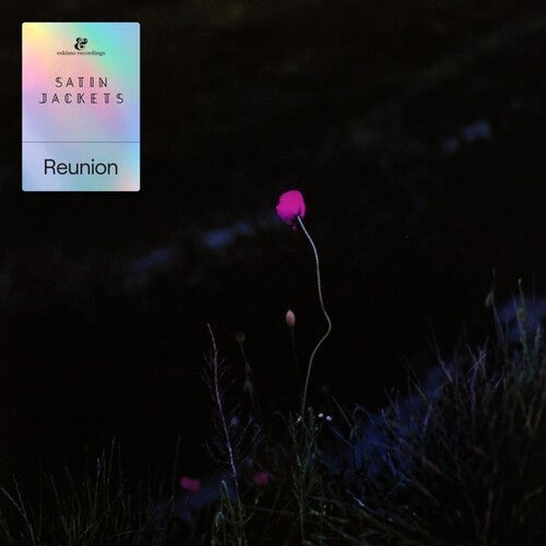 Satin Jackets - Reunion { vinyl }