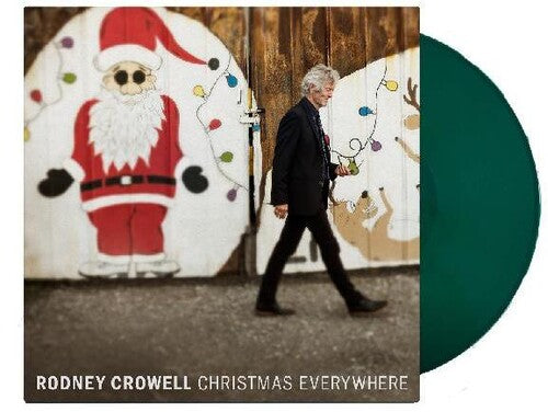 Rodney Crowell - Christmas Everywhere { vinyl }