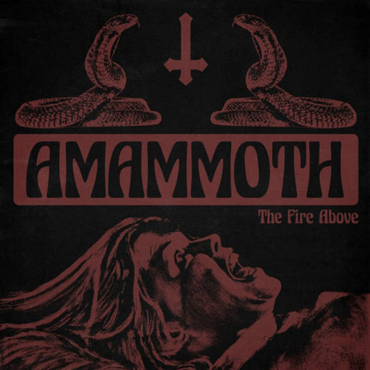 Amammoth - Fire Above (Colored Vinyl) (Org) (Can)