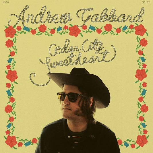 Andrew Gabbard - Cedar City Sweetheart (LP)