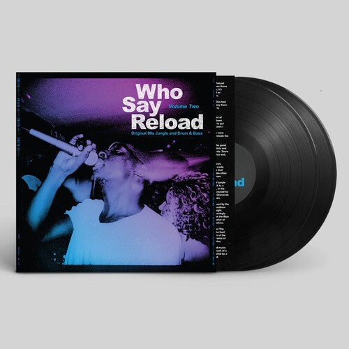 Who Say Reload Volume 2: Original 90S Jungle & Drum & Bass / Various { vinyl }