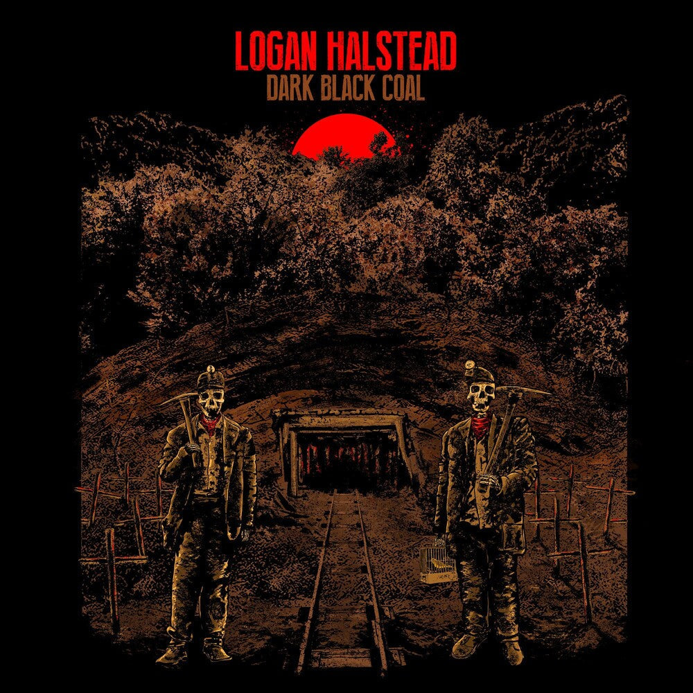 Logan Halstead - Dark Black Coal (LP)
