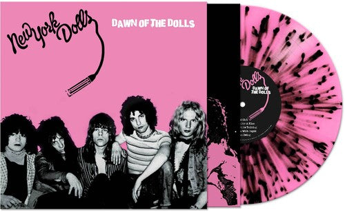 New York Dolls - Dawn Of The Dolls [Pink/Black Splatter] { vinyl }