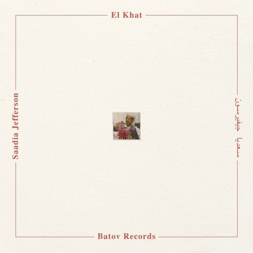 El Khat - Saadia Jefferson { vinyl }