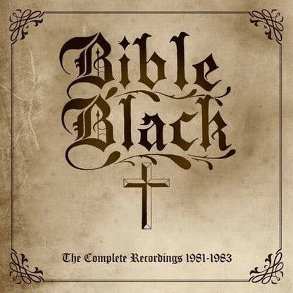Bible Black - Complete Recordings 1981-1983 [with bonus 7-inch] { vinyl }
