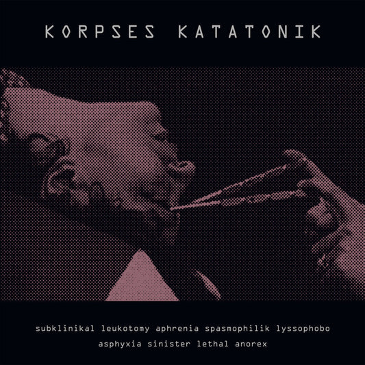 Korpses Katatonik - Subklinikal Leukotomy Aphrenia Spasmophilik
