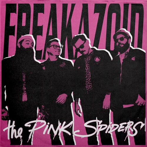 The Pink Spiders - Freakazoid { vinyl }