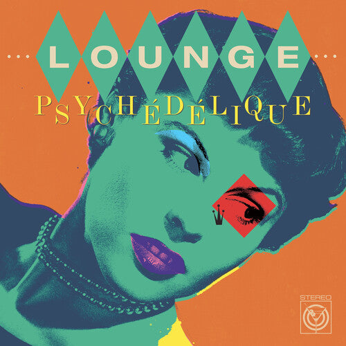 Lounge Psychedelique (Best of Lounge & Exotica) - Lounge Psychedelique (The Best Of Lounge & Exotica 1954-2022) / Various { vinyl }
