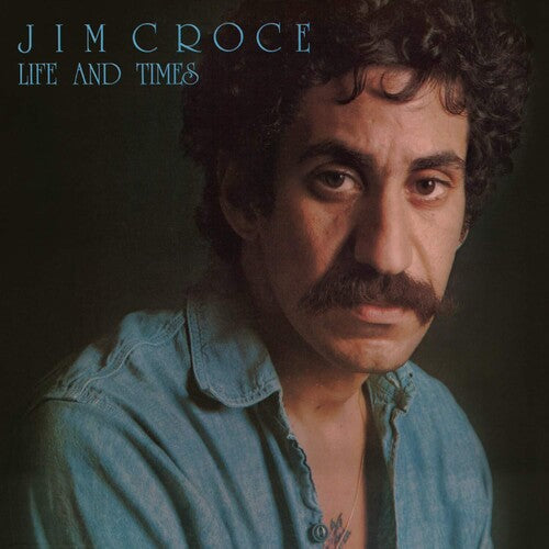 Jim Croce - Life & Times (50th Anniversary) [180gram Blue Vinyl] { vinyl }