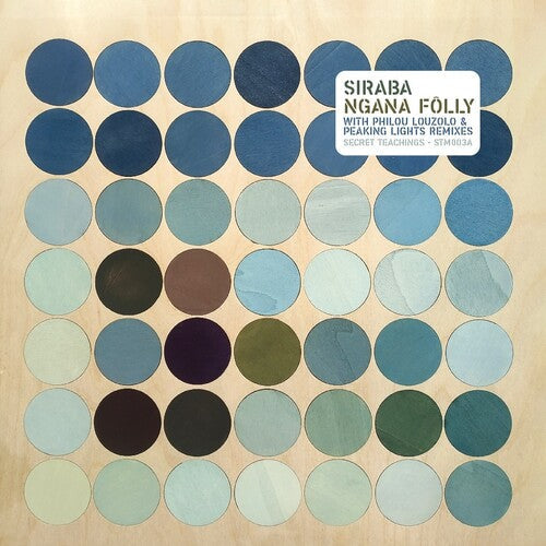Siraba - Ngana Folly with Philou Louzolo & Peaking Lights Remixes { vinyl }