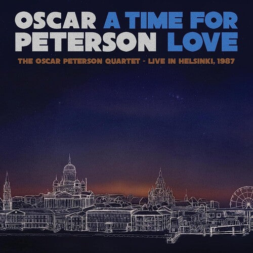 Oscar Peterson - A Time For Love: The Oscar Peterson Quartet - Live In Helsinki 1987 { vinyl }