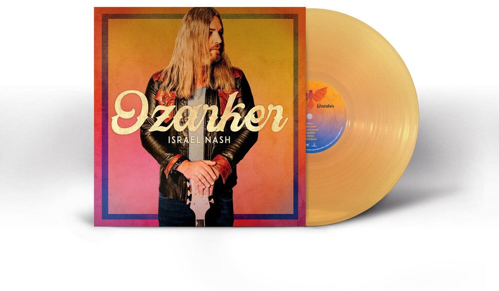 Israel Nash - Ozarker (Indie Exclusive Limited Edition Clear Sunrise LP)