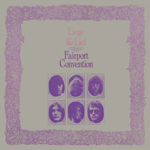 Fairport Convention - Liege & Lief { vinyl }