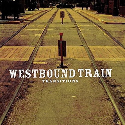 Westbound Train - Transitions [2LP] { vinyl }