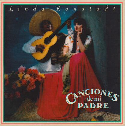 Linda Ronstadt - Canciones De Mi Padre { vinyl }