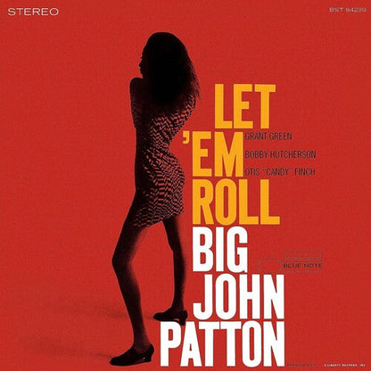 Big John Patton - Let 'Em Roll (Blue Note Tone Poet Series) { vinyl }