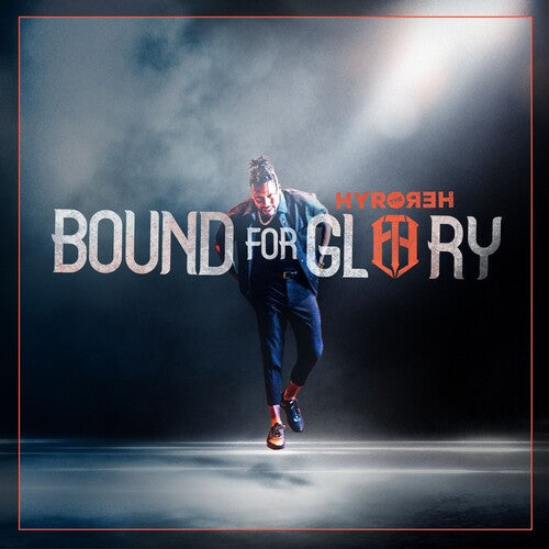Hyro the Hero - Bound For Glory [Coke Bottle Clear] { vinyl }