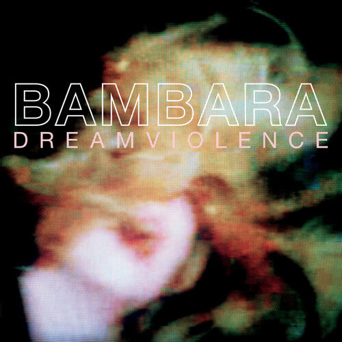 Bambara - Dreamviolence { vinyl }