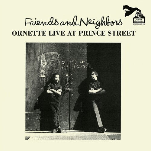 Ornette Coleman - Friends & Neighbors (Live At Prince Street) { vinyl }