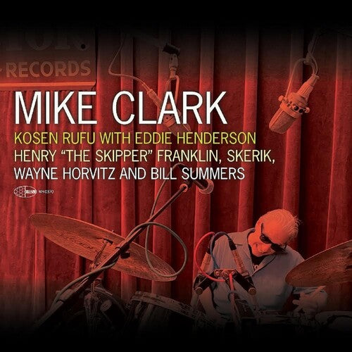 Mike Clark - Kosen Rufu With Eddie Henderson { vinyl }