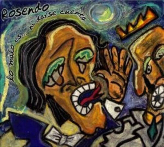 Rosendo - Lo Malo Es Ni Darse Cuenta (Spa)