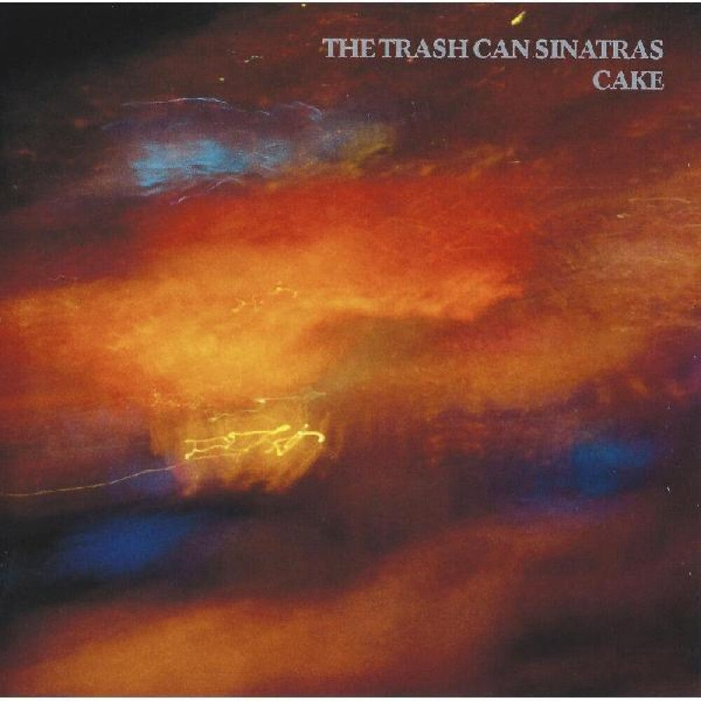 Trashcan Sinatras - Cake (Uk)