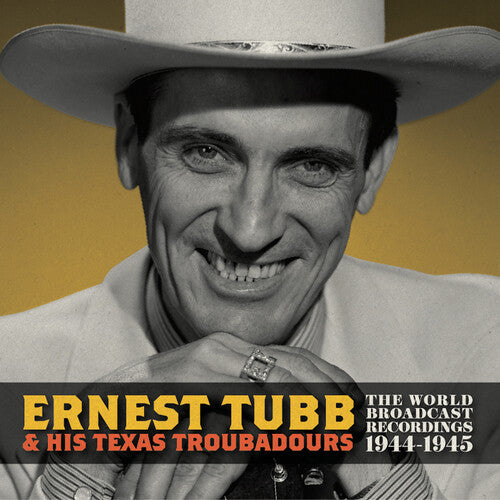 Ernest Tubb - World Broadcast Recordings 1944-1945 (RSD)